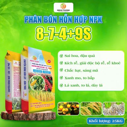 Phân Bón Hỗn Hợp NPK 8-7-4+9S – Dùng Cho Ngô – Lúa – Cà phê