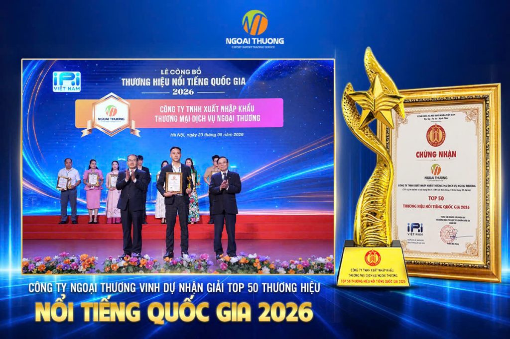 CÔNG TY NGOẠI THƯƠNG - TOP 50 THƯƠNG HIỆU NỔI TIẾNG QUỐC GIA 2026